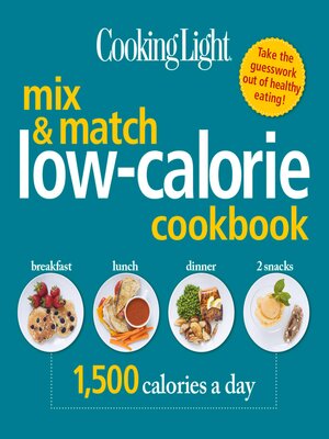 cover image of COOKING LIGHT Mix &amp; Match Low-Calorie Cookbook